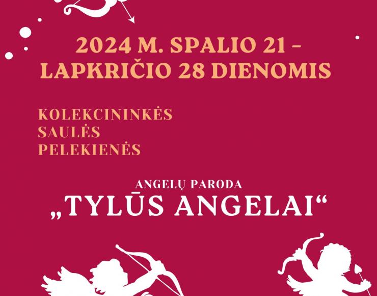 Angelų paroda „Tylūs angelai“