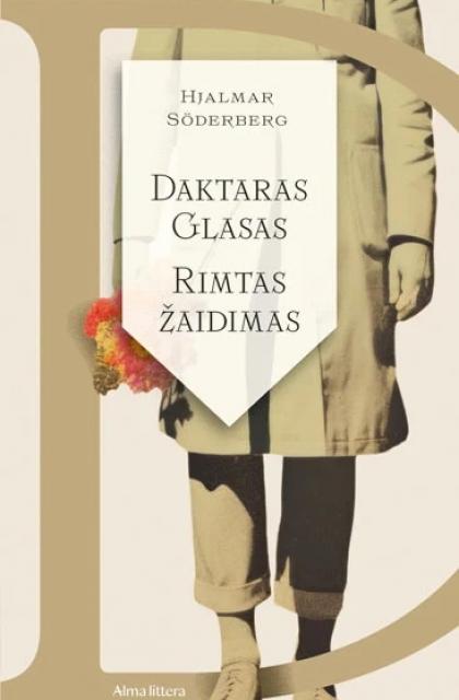 Hjalmar Söderberg „Daktaras Glasas. Rimtas žaidimas“