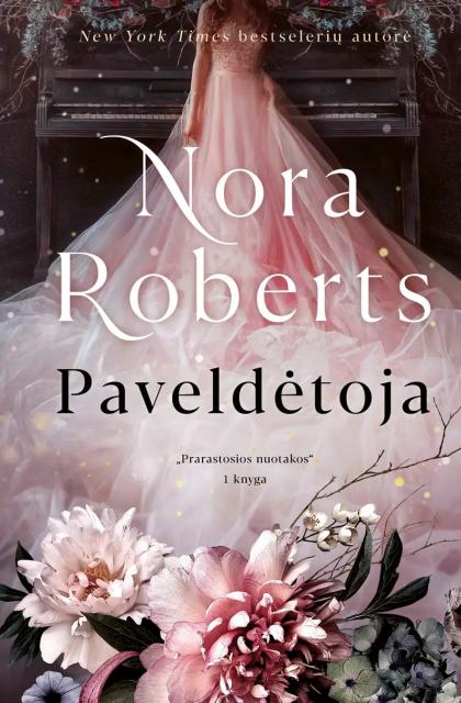 Nora Roberts „Paveldėtoja“